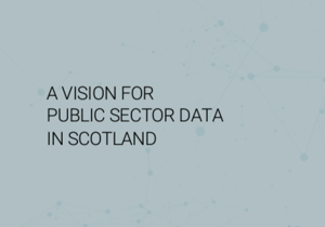 Scotland unveils inclusive, ethical vision for public sector data